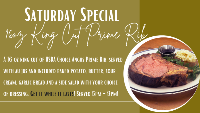 Saturday Prime Rib